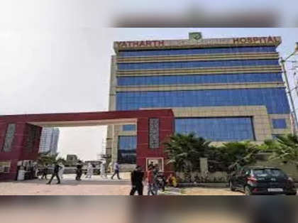Yatharth Hospital acquires Faridabad based hospital for Rs 116 crore