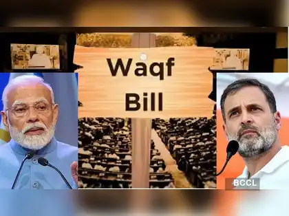 Rahul Gandhi calls Waqf Bill a "weapon" to marginalise Muslims and take  away their property rights - The Economic Times