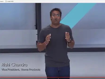 VP, Home Products Rishi Chandra is coming out to share what's new about Google Home