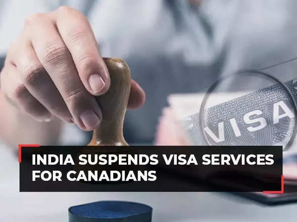 India canada visa: BLS Intl says India halts visa services in Canada for  operational reasons - The Economic Times