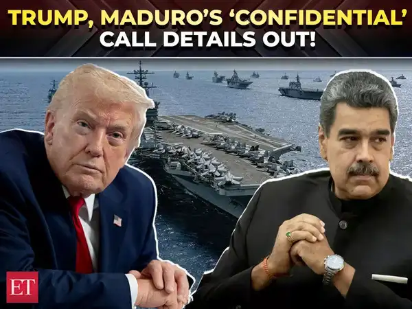 Trump-Maduro meeting soon? Report reveals 'Secret call' amid US escalation  against Venezuela - The Economic Times Video | ET Now
