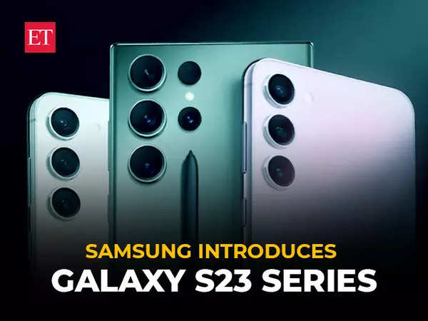 Samsung Galaxy S23 Ultra Price: Samsung launches Galaxy S23 Ultra at Rs  1,25,000, Galaxy S23 & S23+ start at Rs 78K; Galaxy Book3 series unveiled -  The Economic Times