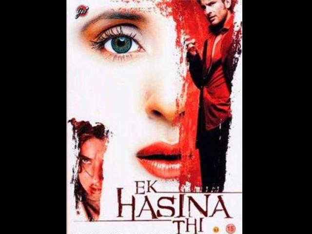 'Ek Hasina Thi'