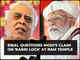 Kapil Sibal questions PM Modi's claim on 'Babri lock'