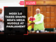 NDA leaders @Parliament: Modi 3.0 shapes up LIVE