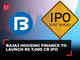 BHFL plans for Rs 7,000 crore IPO