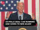 'I’m staying in the race', Biden exudes confidence in winning polls