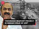 'Vizhinjam port is the dream child of UDF': Congress' VD Satheesan