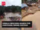 Kerala landslide: Toll further rises; aerial visuals