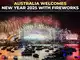 Australia welcomes New Year with fireworks; citizens gather at Sydney Opera House for celebrations