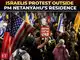 Israelis protest outside PM Netanyahu’s residence as Hamas declines US’ Gaza ceasefire extension proposal