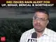 IMD issues rain alert for UP, Bihar, West Bengal, Sikkim and North Eastern states