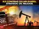 325 million barrels of oil released from strategic reserves: IEA