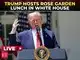 Trump LIVE | POTUS participates in Rose Garden lunch at White House; addresses extinguish guests