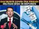 ‘We will find you’: DOJ targets COVID relief tax fraud in criminal probe; defendant gets 5 years